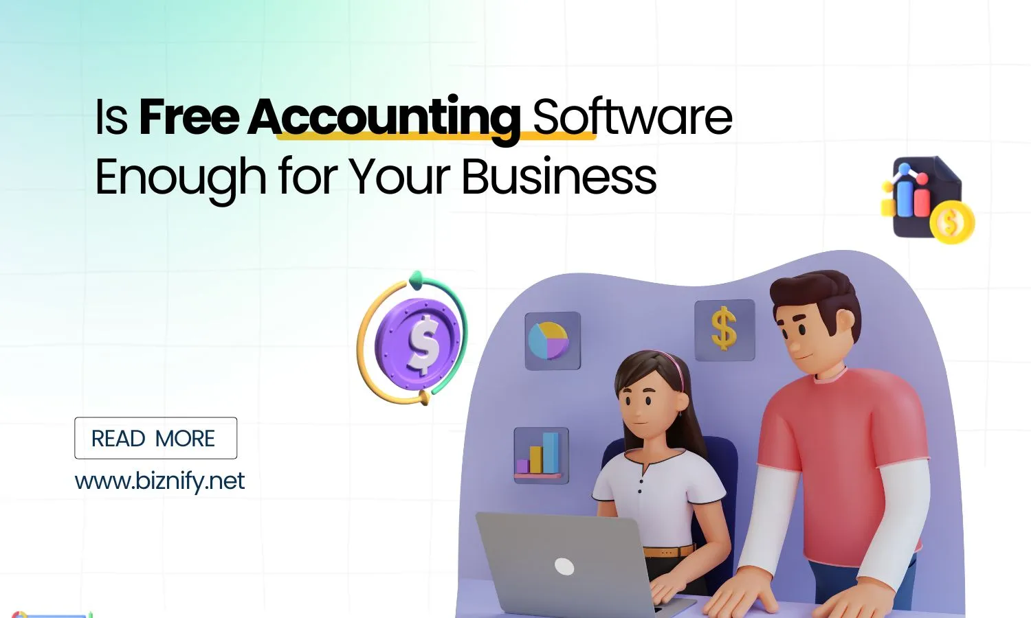 Is Free Accounting Software Enough for Your Business in Bangladesh?